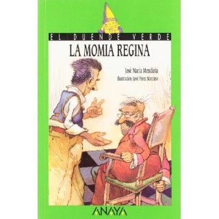 La momia Regina - El Duende Verde